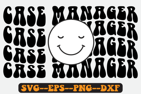 Case Manager Quote Retro Svg Design for Graphics and Crafts