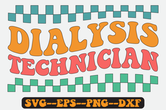 Dialysis Tech Quote Retro Svg Design for Graphics and Crafts