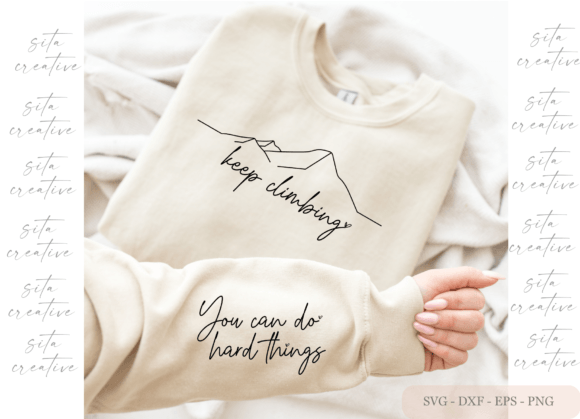 Keep Climbing SVG, Sleeve Design Svg Png Graphics and Crafts