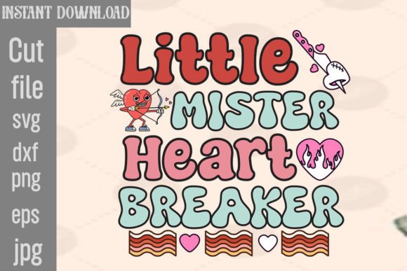 Little Mister Heart Breaker Retro PNG Sublimation Graphics