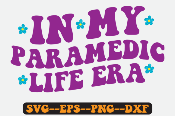 Paramedic Quote Retro Svg Design for Crafts and Graphics