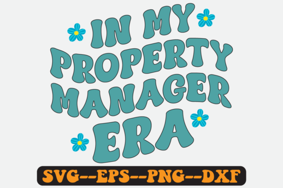 Property Manager Quote Retro Svg Design Graphics