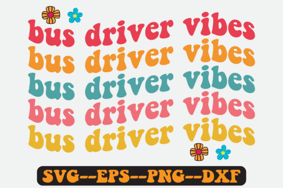 School Bus Driver Quote Retro Svg Design for Graphics and Crafts