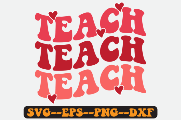 Teach Teacher Quote Retro Svg Design: A Crafts and Graphics Review