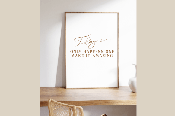 Today Only Happens Once Make It Amazing Graphics for Crafts